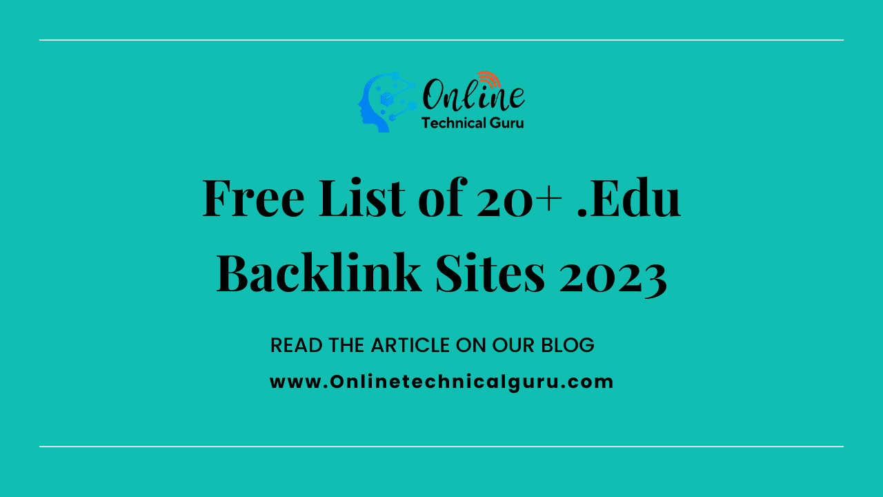 Free List of 20+ .Edu Backlink Sites 2023