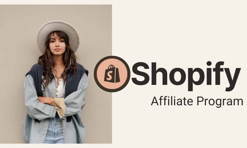 Shopify Affiliate Program