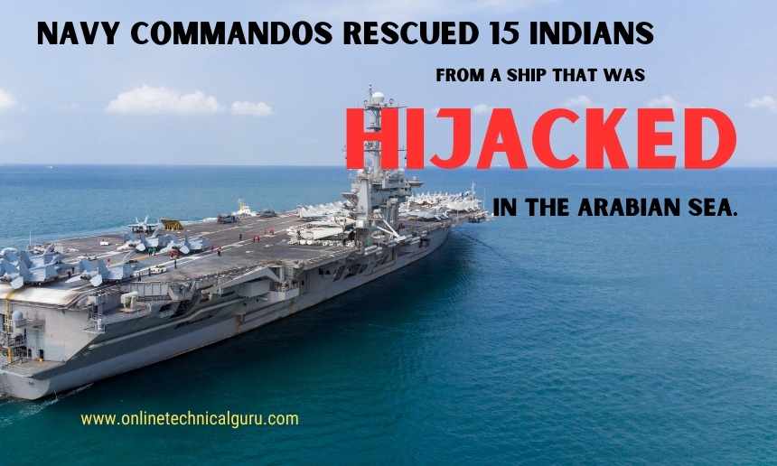 Navy commandos board ship hijacked in Arabian Sea